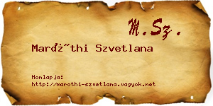 Maróthi Szvetlana névjegykártya